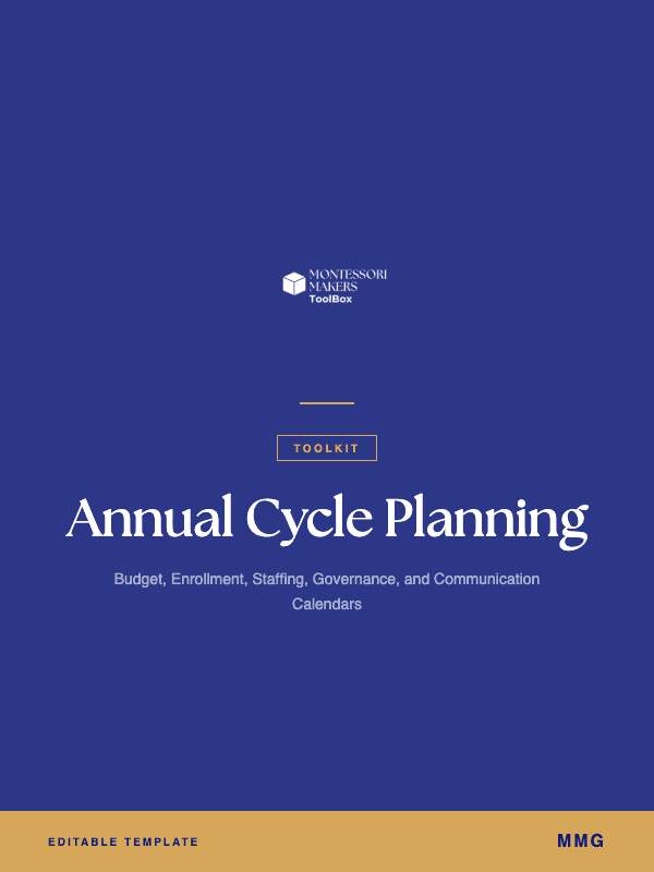 Annual Cycle Planning Toolkit — Montessori Makers Toolbox