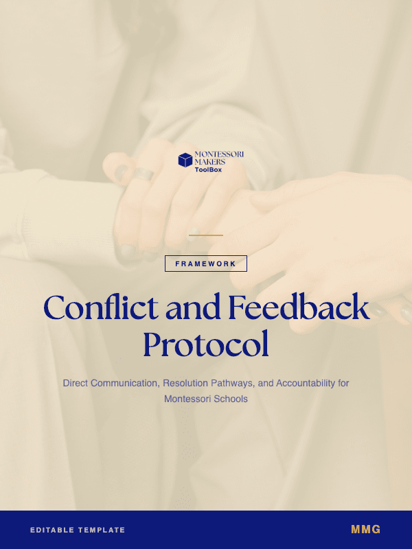 Conflict & Feedback Protocol: Montessori Makers Toolbox