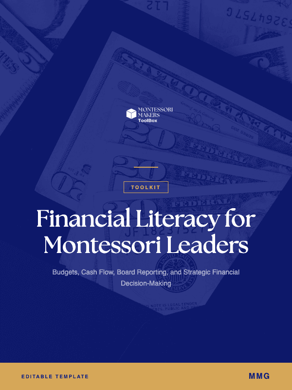 Financial Literacy for Montessori Leaders — Montessori Makers Toolbox