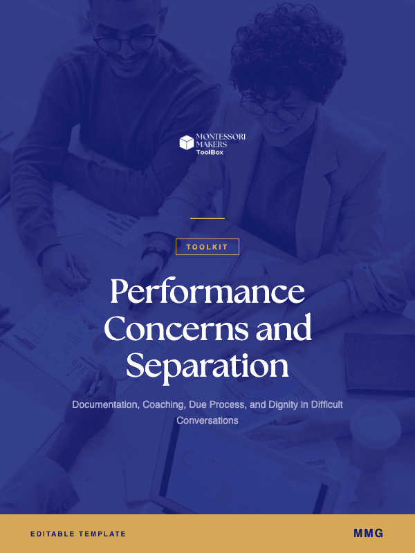 Performance Concerns & Separation Toolkit — Montessori Makers Toolbox