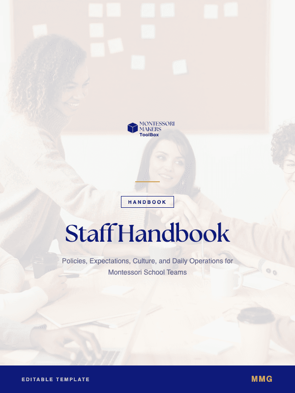 Montessori Staff Handbook Toolkit: Montessori Makers Toolbox